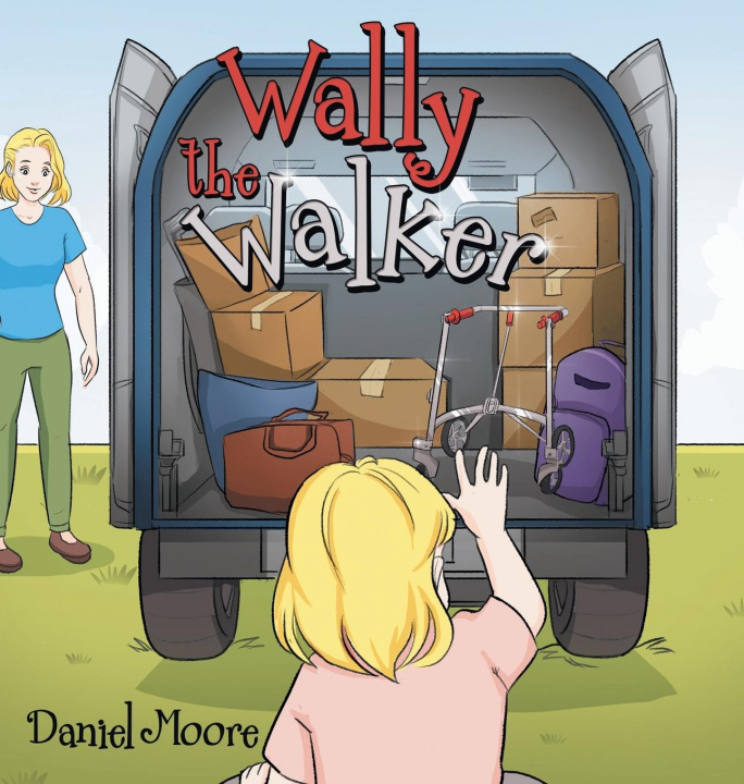 Knjiga Wally the Walker Daniel Moore
