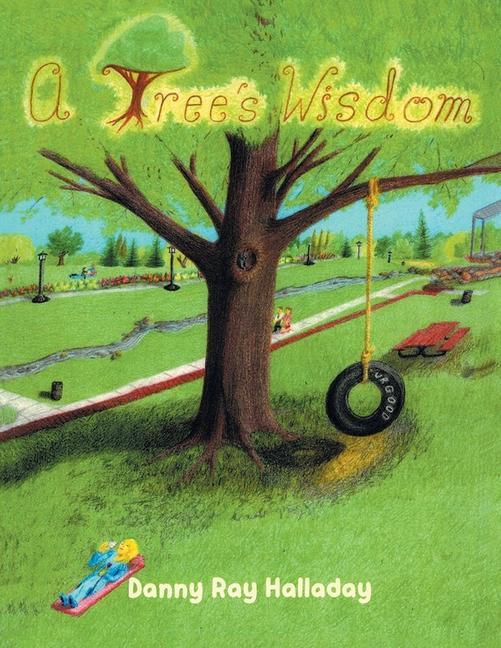 Knjiga Tree's Wisdom Danny Ray Halladay