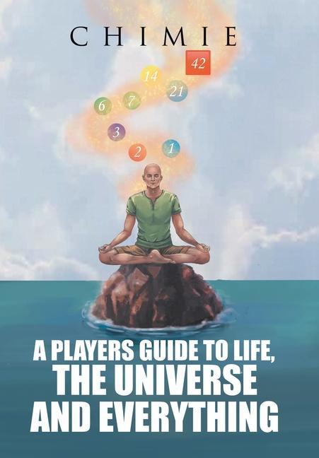 Buch Players Guide to Life, the Universe, and Everything Chimie