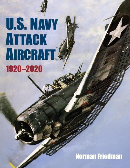 Kniha U.S. Navy Attack Aircraft 1920-2020 