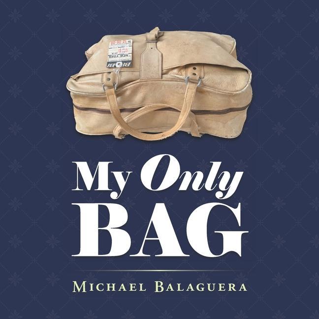 Buch My Only Bag Michael Balaguera