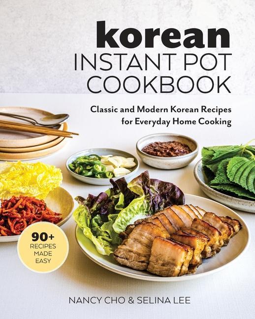 Kniha Korean Instant Pot Cookbook Selina Lee