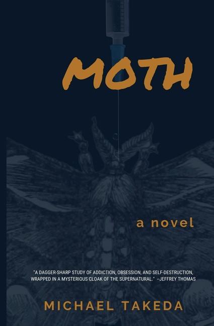 Knjiga Moth Michael Takeda
