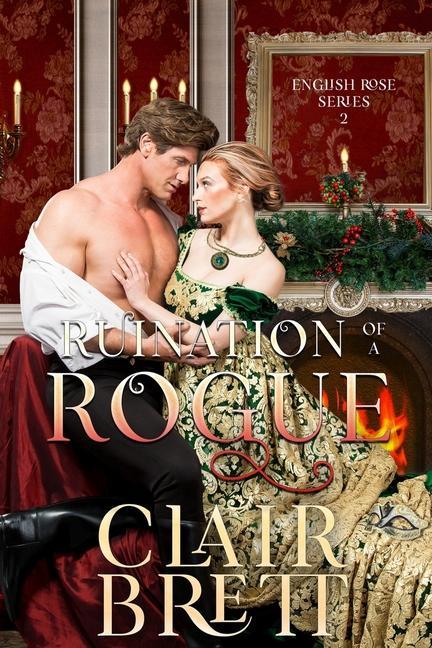 Knjiga Ruination of a Rogue Clair Brett