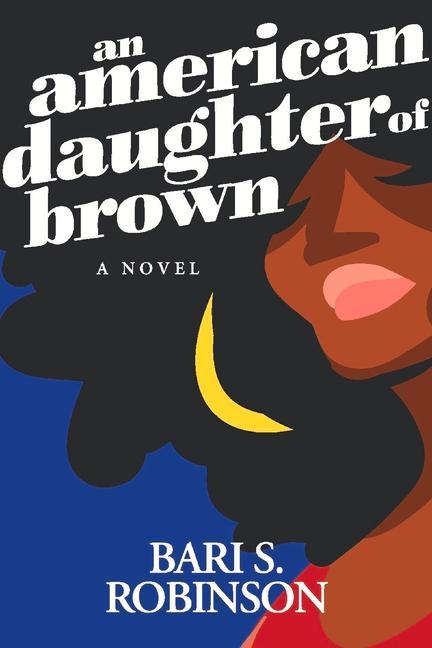 Kniha American Daughter of Brown 
