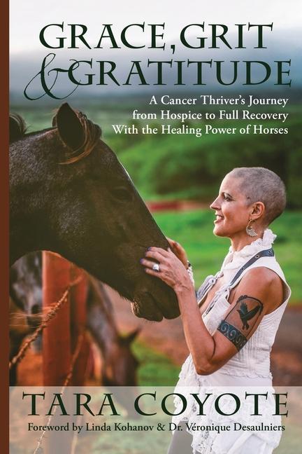 Kniha Grace, Grit and Gratitude Linda Kohanov