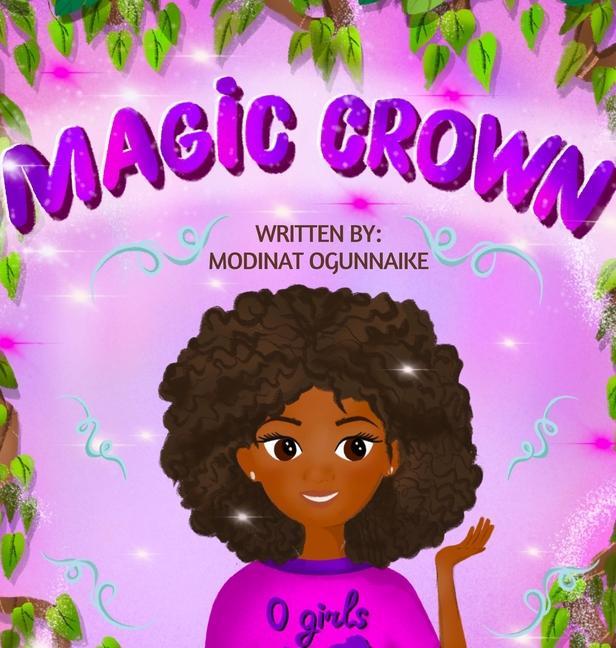 Knjiga Magic Crown Modinat Ogunnaike