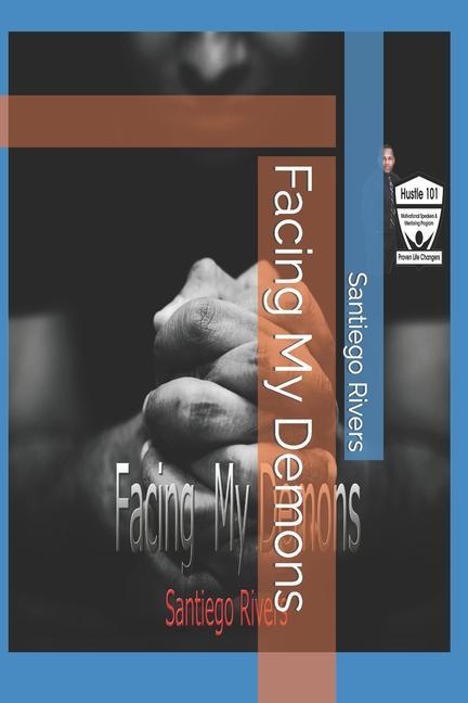 Buch Facing My Demons Santiego Rivers