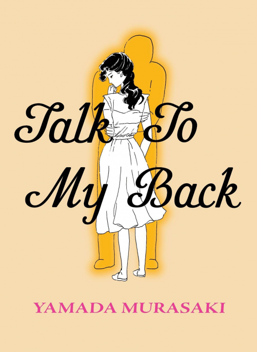 Könyv Talk to My Back 