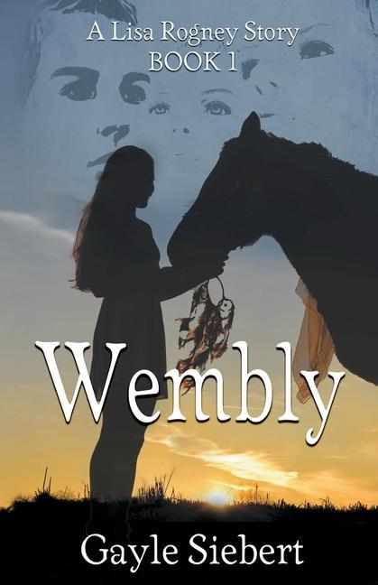 Knjiga Wembly Gayle Siebert