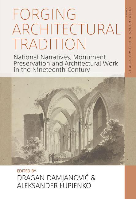 Buch Forging Architectural Tradition Aleksander Lupienko
