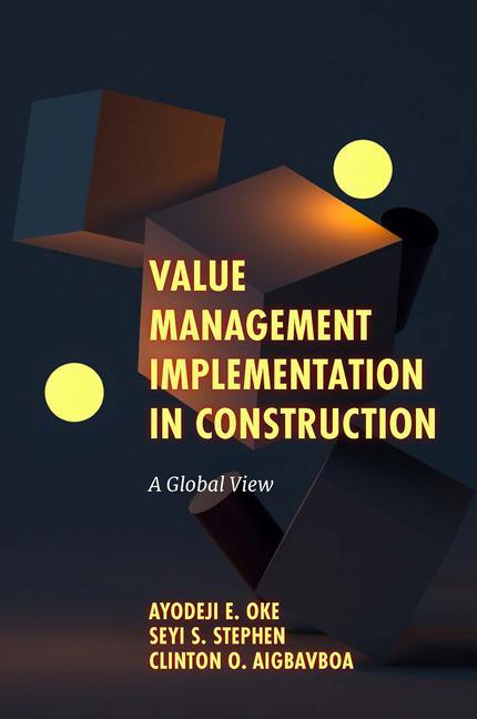 Knjiga Value Management Implementation in Construction Seyi S. Stephen