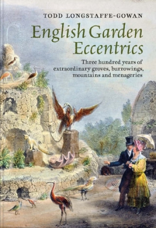 Kniha English Garden Eccentrics 