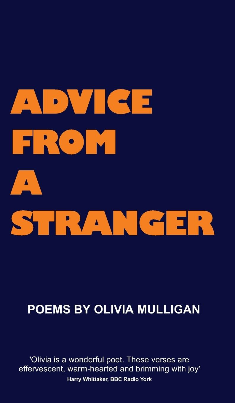 Knjiga Advice from a Stranger Olivia Mulligan
