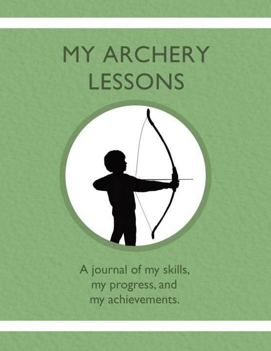 Kniha My Archery Lessons 