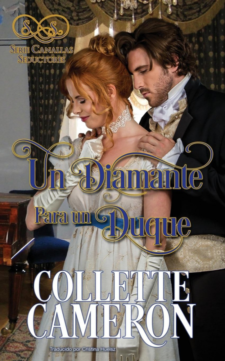 Kniha Diamante para un Duque Collette Cameron