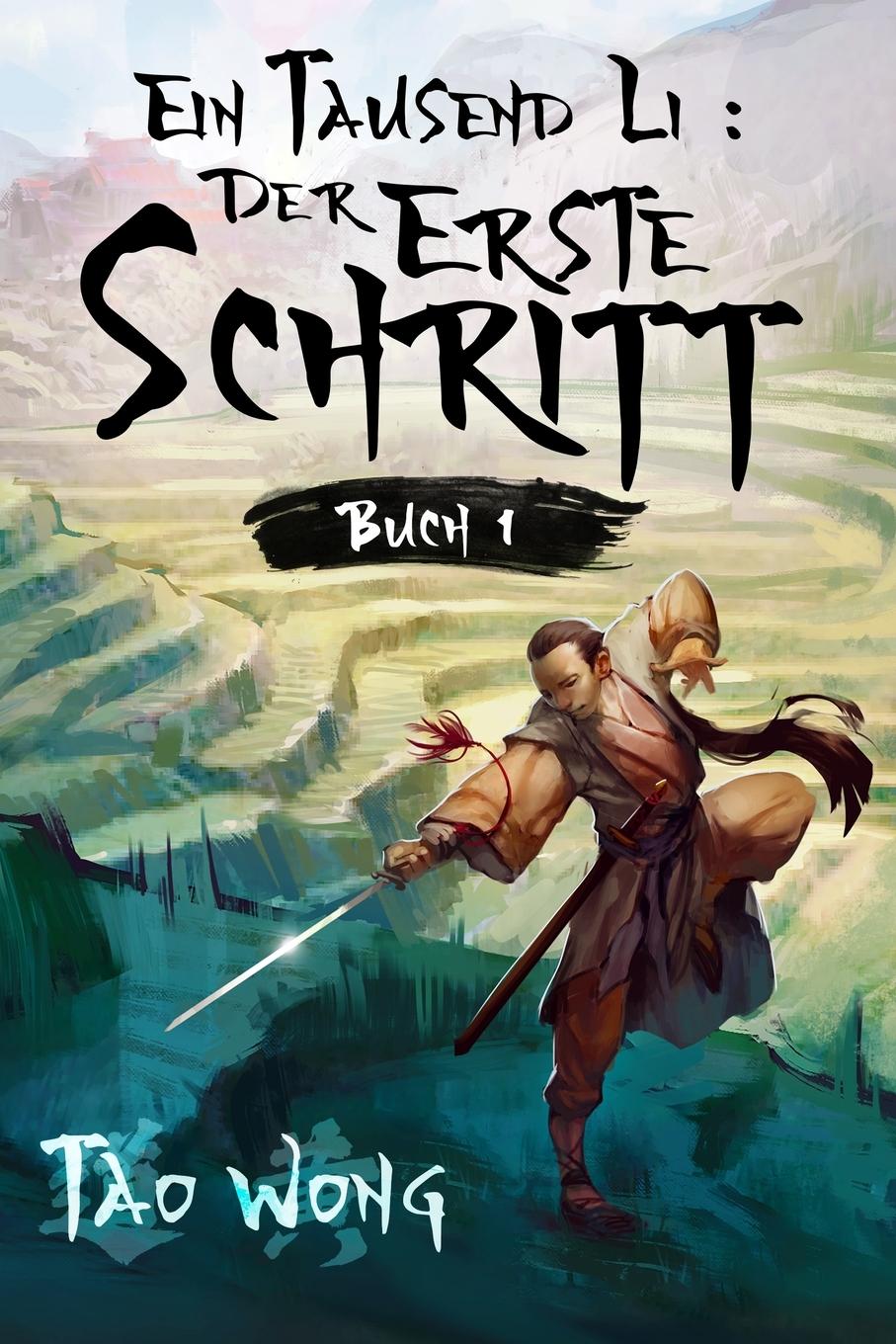 Buch Tausend Li Der erste Schritt Tao Wong