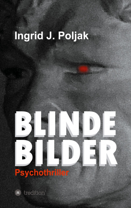 Buch BLINDE BILDER Ingrid Poljak