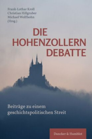 Kniha Die Hohenzollerndebatte. Frank-Lothar Kroll