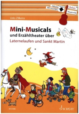 Könyv Mini-Musicals und Erzähltheater über Laternelaufen und Sankt Martin Maren Blaschke