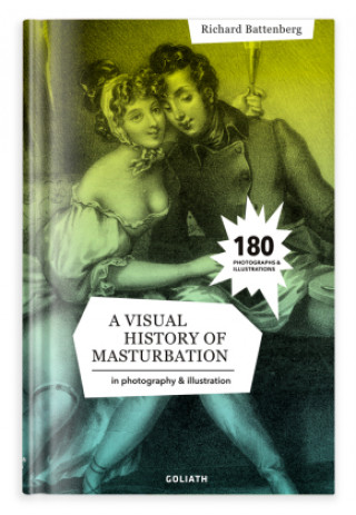 Kniha Visual History Of Masturbation 