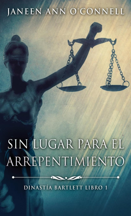 Knjiga Sin Lugar Para El Arrepentimiento Alicia Tiburcio