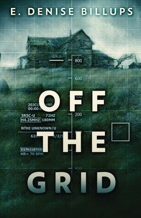 Knjiga Off The Grid E. Denise Billups