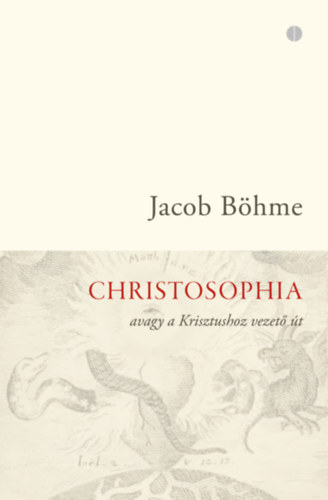 Kniha Christosophia Jacob Böhme