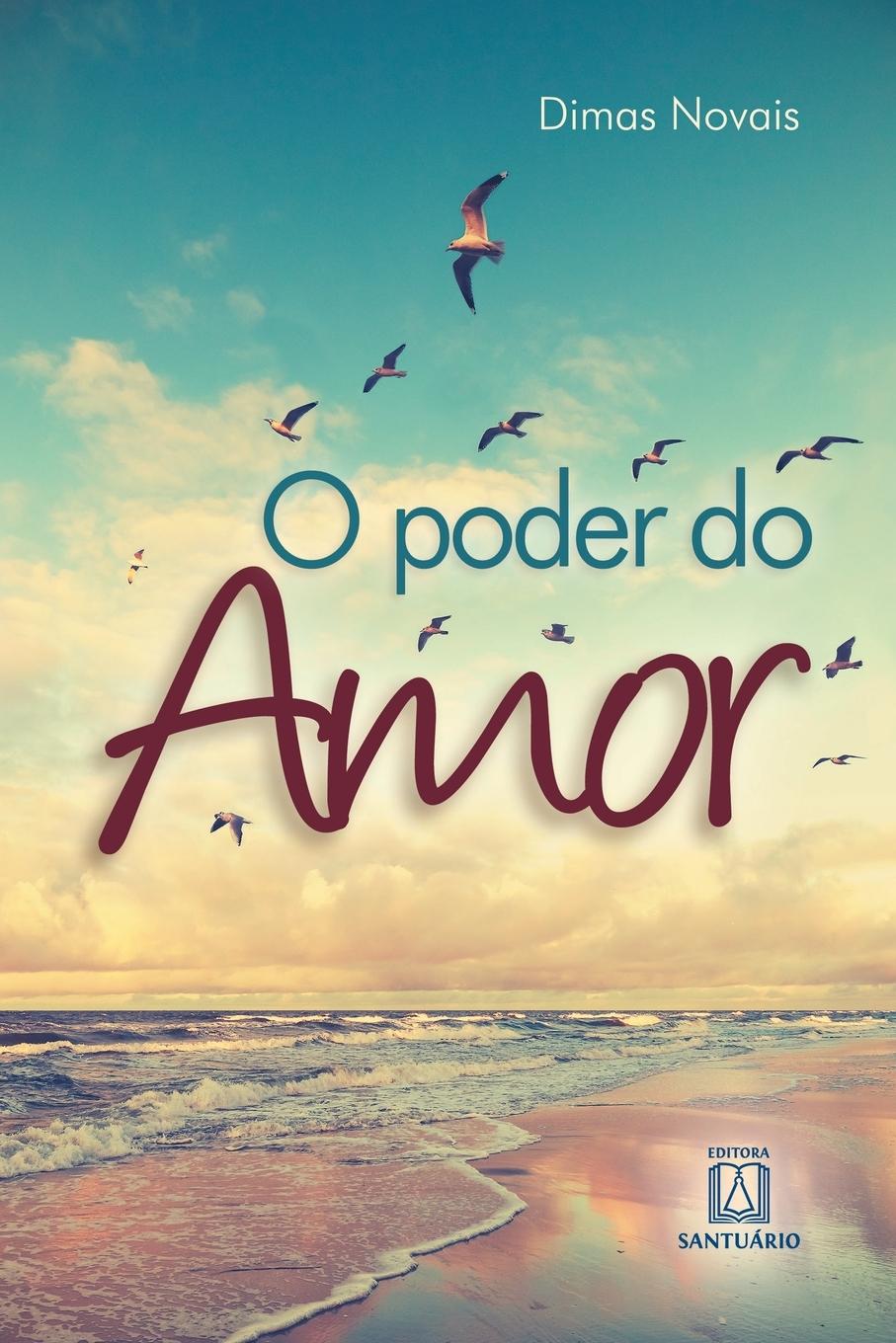 Knjiga O poder do amor Dimas Novais