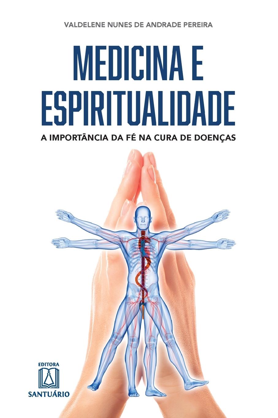 Book Medicina e espiritualidade Valdelene Nunes de Andrade Pereira