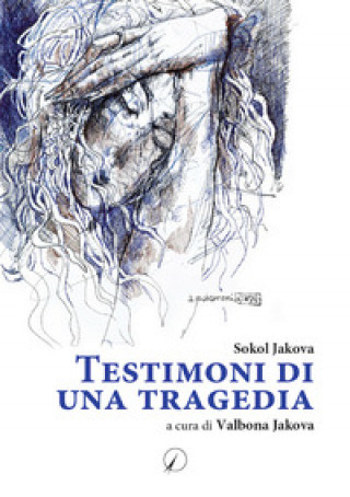 Kniha Testimoni di una tragedia Sokol Jakova
