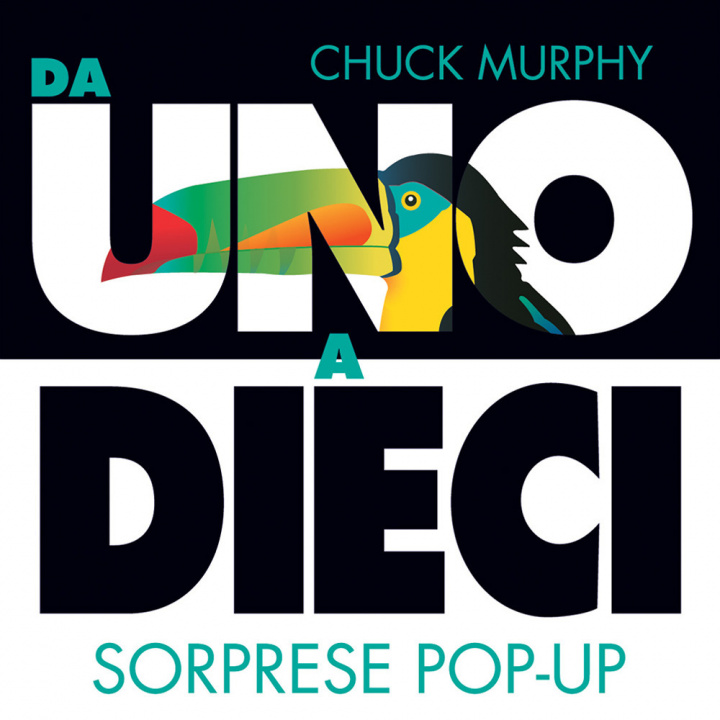 Книга Da uno a dieci. Sorprese pop-up Chuck Murphy