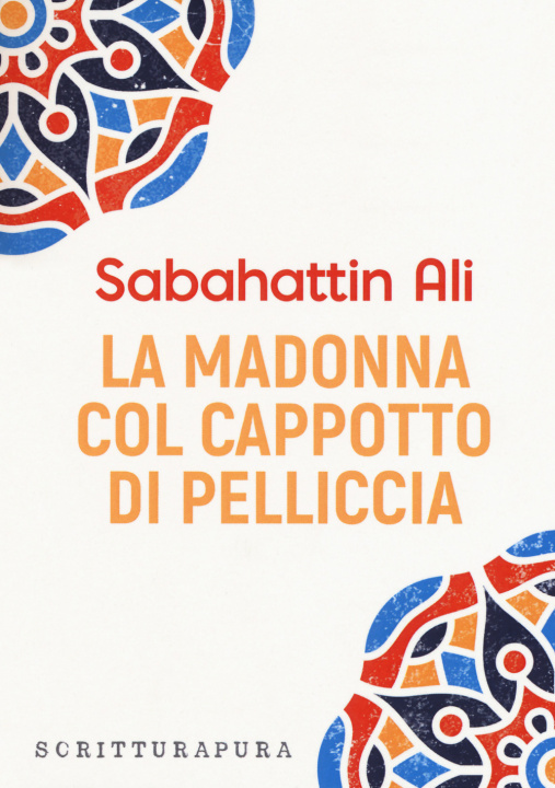 Kniha Madonna col cappotto di pelliccia Sabahattin Ali