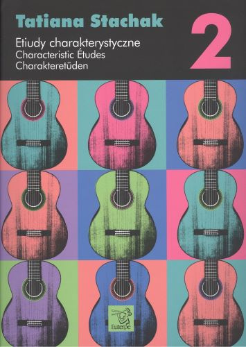 Könyv Etiudy charakterystyczne 2 / Characteristic Études 2 / Charakteretüden 2 Tatiana Stachak