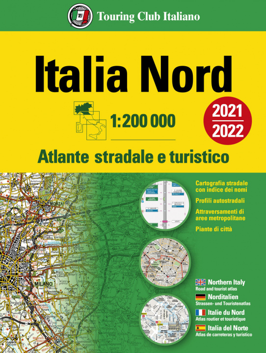 Carte Atlante stradale d'Italia. Nord 1:200.000 