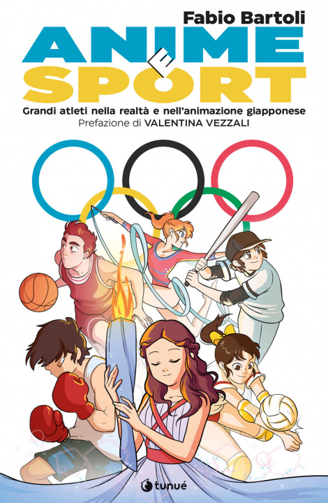 Kniha Anime e sport. Grandi atleti nella realtà e nell'animazione giapponese Fabio Bartoli