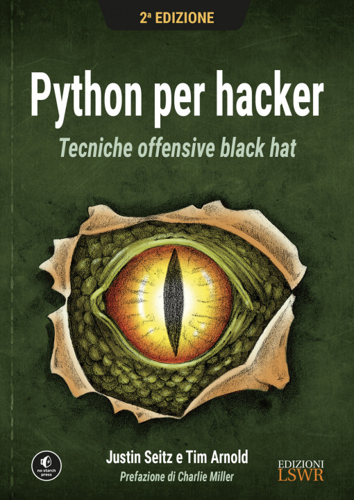 Kniha Python per hacker. Tecniche offensive black hat Justin Seitz