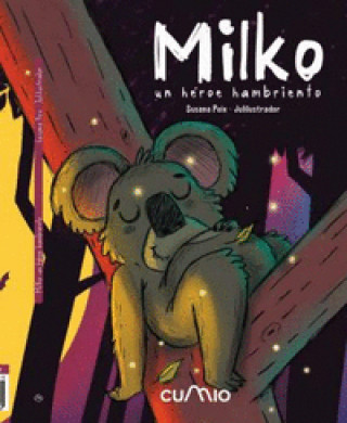 Buch MILKO: UN HEROE HAMBRIENTO SUSANA PEIX