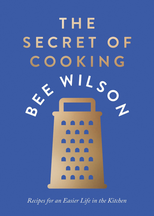 Книга Secret of Cooking Bee Wilson