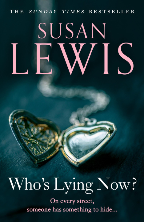 Buch Who's Lying Now? Susan Lewis