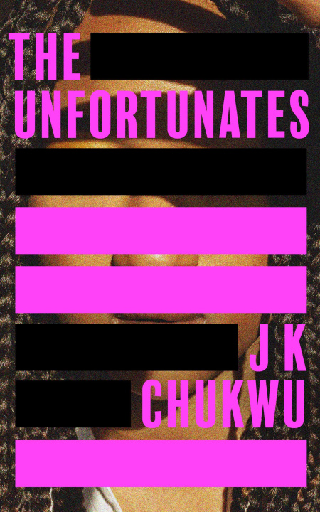 Buch Unfortunates J K Chukwu