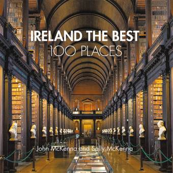 Kniha Ireland The Best 100 Places John McKenna