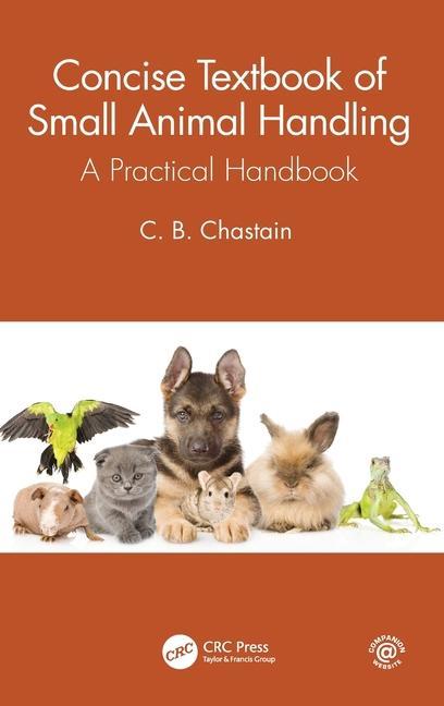 Kniha Concise Textbook of Small Animal Handling Chastain