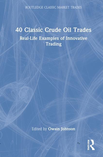 Kniha 40 Classic Crude Oil Trades Johnson