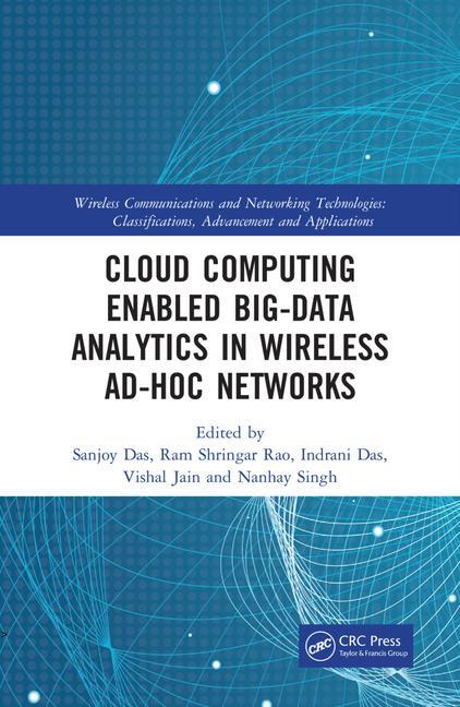 Knjiga Cloud Computing Enabled Big-Data Analytics in Wireless Ad-hoc Networks Sanjoy Das