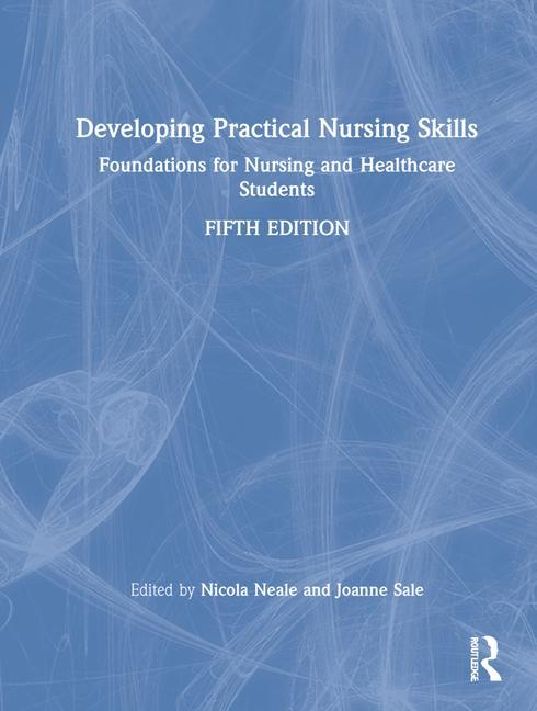 Книга Developing Practical Nursing Skills Joanne Sale
