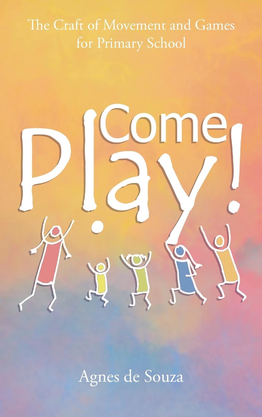 Knjiga Come Play! Agnes de Souza