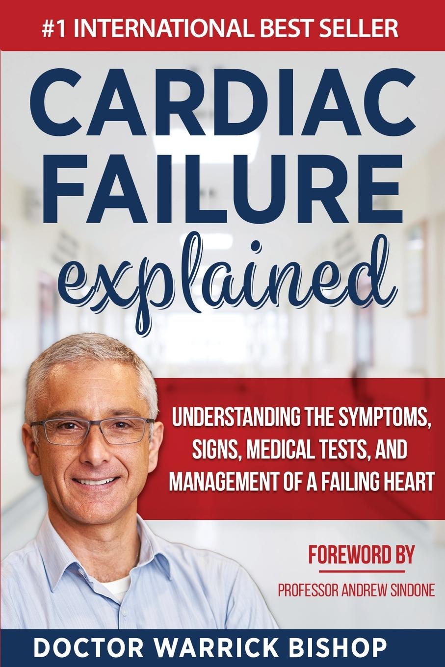 Knjiga Cardiac Failure Explained Warrick Bishop