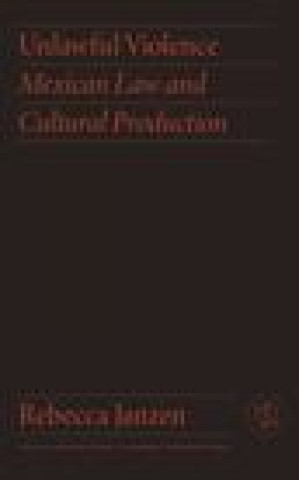 Carte Unlawful Violence Rebecca Janzen