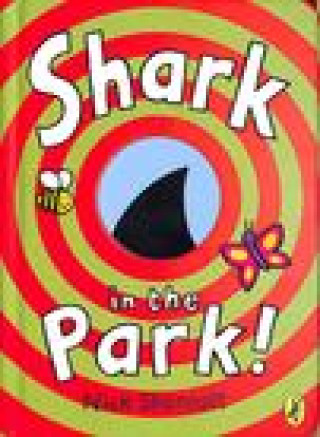 Book Shark In The Park Nick Sharratt